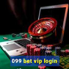 099 bet vip login